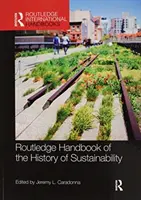 Manualul Routledge de istorie a sustenabilității - Routledge Handbook of the History of Sustainability