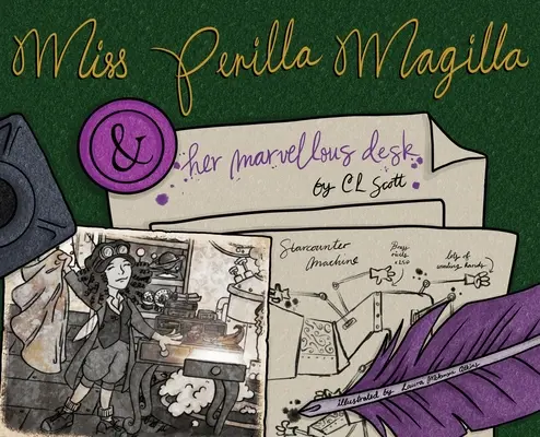 Domnișoara Perilla Magilla și biroul ei minunat - Miss Perilla Magilla and her Marvellous Desk