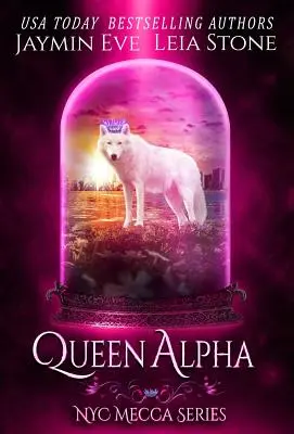 Regina Alpha - Queen Alpha
