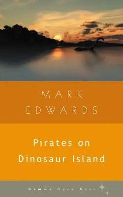 Pirați pe insula dinozaurilor - Pirates on Dinosaur Island