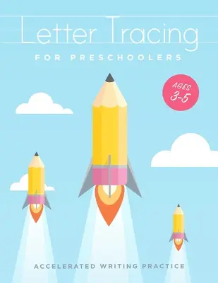 Letter Tracing For Preschoolers Ages 3-5: Învață să scrii cărți de activități, abc alfabet scris linii de hârtie. Grădiniță preșcolari scris de mână p - Letter Tracing For Preschoolers Ages 3-5: Learn to write activity workbooks, abc alphabet writing paper lines. Kindergarten preschoolers handwriting p
