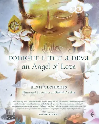 În seara asta am întâlnit un Deva, un înger al iubirii - Tonight I Met a Deva, An Angel of Love