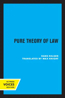 Teoria pură a dreptului - Pure Theory of Law