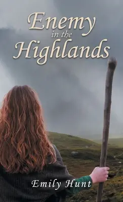 Inamicul din Highlands - Enemy in the Highlands