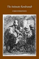 Rembrandt intim - Intimate Rembrandt