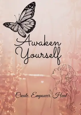 Jurnalul de trezire a sinelui - Awaken Yourself Journal
