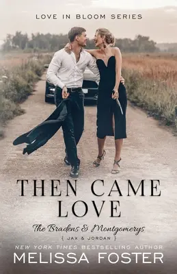 Apoi a venit dragostea: Jax Braden - Then Came Love: Jax Braden