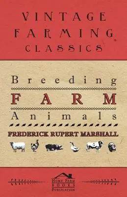 Reproducerea animalelor de fermă - Breeding Farm Animals