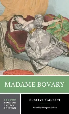 Madame Bovary: Contexte, receptare critică - Madame Bovary: Contexts, Critical Reception