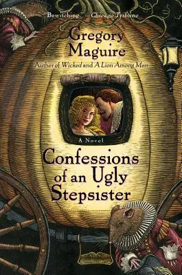 Confesiunile unei surori vitrege urâte - Confessions of an Ugly Stepsister