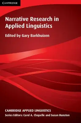 Cercetarea narativă în lingvistica aplicată - Narrative Research in Applied Linguistics