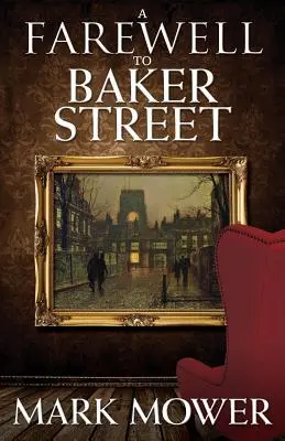 Adio de la Baker Street - A Farewell to Baker Street