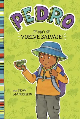 Pedro Se Vuelve Salvaje! = Pedro devine sălbatic! - Pedro Se Vuelve Salvaje! = Pedro Goes Wild!