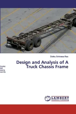 Proiectarea și analiza unui cadru de șasiu de camion - Design and Analysis of A Truck Chassis Frame