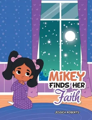 Mikey își găsește credința - Mikey Finds Her Faith