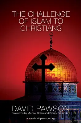Provocarea islamului pentru creștini - The Challenge of Islam to Christians