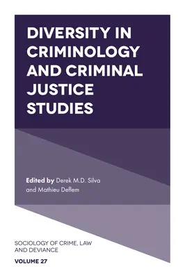 Diversitatea în criminologie și studiile de justiție penală - Diversity in Criminology and Criminal Justice Studies