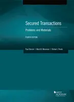Tranzacții garantate - Probleme și materiale - Secured Transactions - Problems and Materials