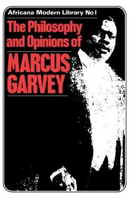 Mai multe filosofii și opinii ale lui Marcus Garvey Volumul III - More Philosophy and Opinions of Marcus Garvey Volume III