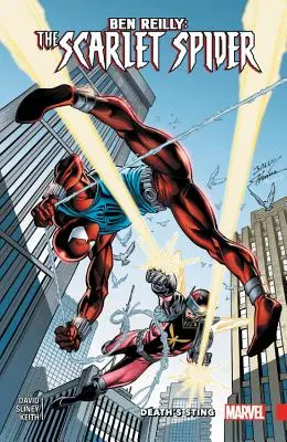 Ben Reilly: Scarlet Spider Vol. 2: Înțepătura morții - Ben Reilly: Scarlet Spider Vol. 2: Death's Sting