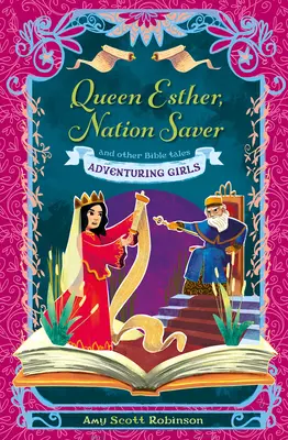 Regina Estera, salvatoarea națiunii: Și alte povești biblice - Queen Esther, Nation Saver: And Other Bible Tales