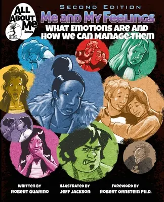 Eu și sentimentele mele, ed. a 2-a: Ce sunt emoțiile și cum le putem gestiona - Me and My Feelings, 2nd ed.: What Emotions Are and How We Can Manage Them