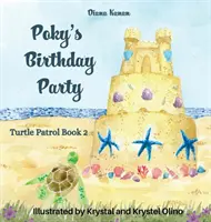 Petrecerea de ziua lui Poky - Poky's Birthday Party