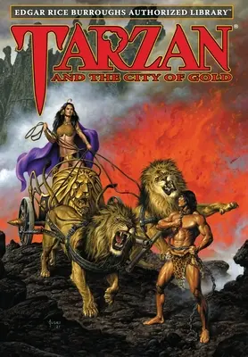 Tarzan și Orașul de Aur: Biblioteca Autorizată Edgar Rice Burroughs - Tarzan and the City of Gold: Edgar Rice Burroughs Authorized Library