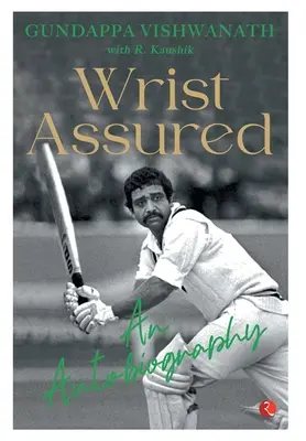 Wrist Assured - O autobiografie - Wrist Assured - An Autobiography