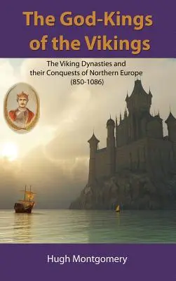 Regii-zei ai vikingilor - The God-Kings of the Vikings
