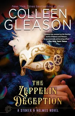 Zeppelin Deception: O carte Stoker & Holmes - The Zeppelin Deception: A Stoker & Holmes Book