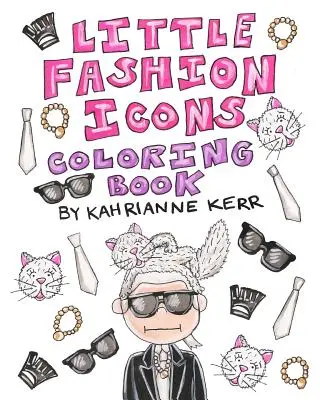 Cartea de colorat Little Fashion Icons - Little Fashion Icons Coloring Book