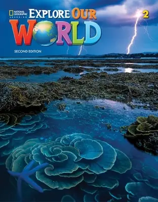 Explorați lumea noastră 2 - Explore Our World 2