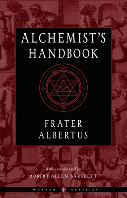 The Alchemist's Handbook: Un manual practic - The Alchemist's Handbook: A Practical Manual