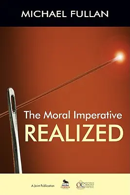 Imperativul moral realizat - The Moral Imperative Realized