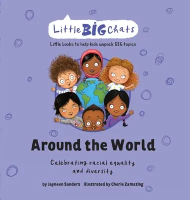 În jurul lumii: Celebrarea importanței egalității și diversității rasiale - Around the World: Celebrating the importance of racial equality and diversity