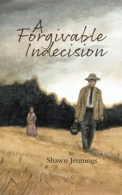 O indecizie de iertat - A Forgivable Indecision