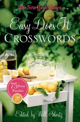 The New York Times Easy Does It Crosswords: 75 de puzzle-uri ușoare - The New York Times Easy Does It Crosswords: 75 Easy Puzzles