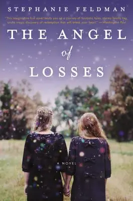 Îngerul pierderilor (The Angel of Losses) - The Angel of Losses