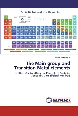 Grupul principal și elementele metalelor de tranziție - The Main group and Transition Metal elements