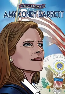 Forța feminină: Amy Coney Barrett - Female Force: Amy Coney Barrett