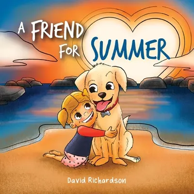 Un prieten pentru vară: O carte ilustrată pentru copii despre prietenie și animale de companie - A Friend for Summer: A Children's Picture Book about Friendship and Pets