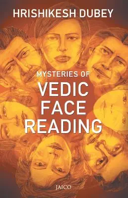 Misterele citirii faciale vedice - Mysteries of Vedic Face Reading