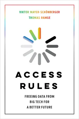 Reguli de acces: Eliberarea datelor din Big Tech pentru un viitor mai bun - Access Rules: Freeing Data from Big Tech for a Better Future