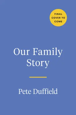 Povestea familiei noastre: Un jurnal de completat împreună - Our Family Story: A Journal to Fill Out Together