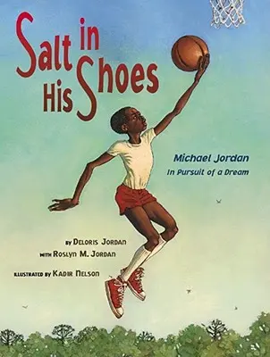 Sare în pantofii lui: Michael Jordan în căutarea unui vis - Salt in His Shoes: Michael Jordan in Pursuit of a Dream