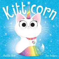 Magazinul magic de animale de companie: Kitticorn - The Magic Pet Shop: Kitticorn