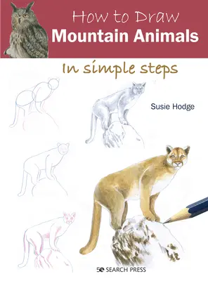 Cum să desenezi animale de munte în pași simpli - How to Draw Mountain Animals in Simple Steps