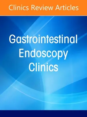 Cancerul gastric, o ediție a Gastrointestinal Endoscopy Clinics - Gastric Cancer, an Issue of Gastrointestinal Endoscopy Clinics