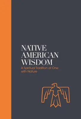 Înțelepciunea nativilor americani: O tradiție spirituală la unison cu natura - Native American Wisdom: A Spiritual Tradition at One with Nature
